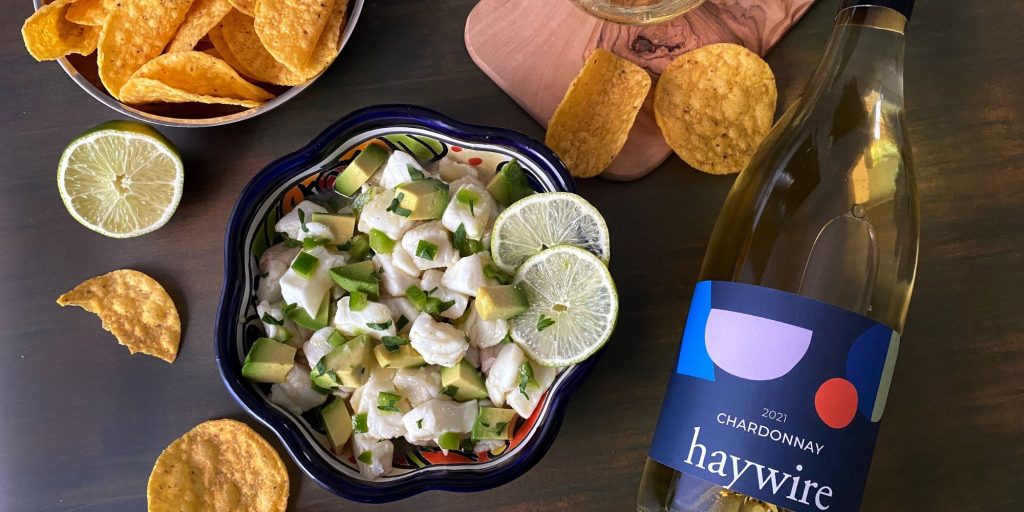 Halibut Citrus Ceviche with Haywire Chardonnay